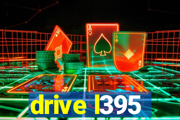 drive l395